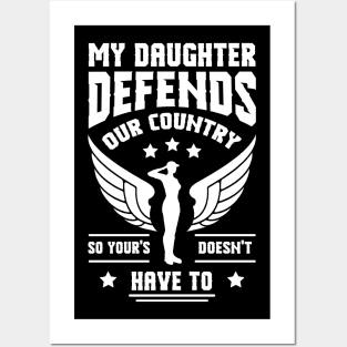 My Daughter Defends Our Country Mom T-Shirt Posters and Art